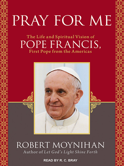 Title details for Pray for Me by Robert Moynihan - Available